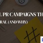 8 Digital PR Campaigns That Went Viral (And Why)
