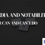 Wikipedia and Notability: What PR Can and Can’t Do